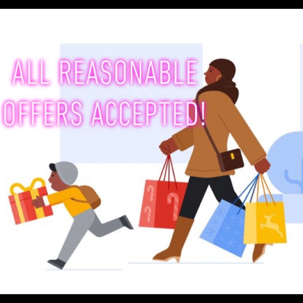 All reasonable offers will be accepted!!!